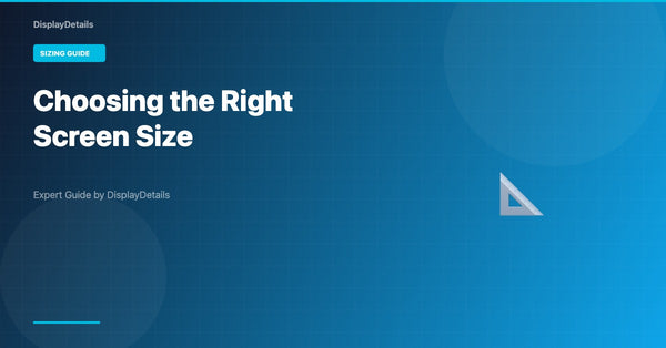 How to Choose the Right Screen Size for Digital Signage [2026 Guide]