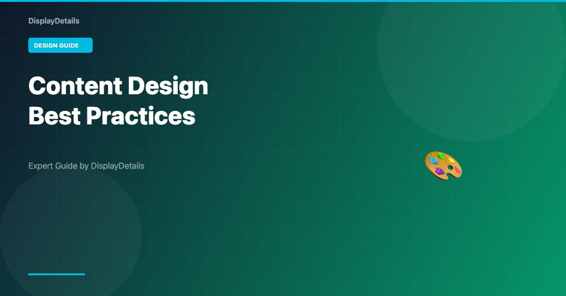 Content Design Best Practices