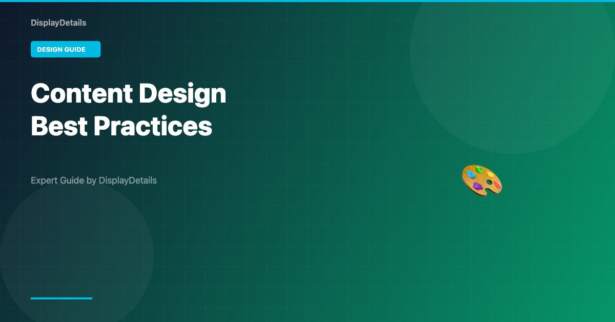 Content Design Best Practices